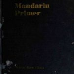 خرید و دانلود نسخه کامل کتاب Mandarin Primer: An Intensive Course in Spoken Chinese