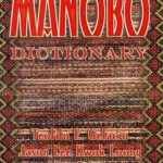 خرید و دانلود نسخه کامل کتاب Manobo Dictionary of Manobo as Spoken in the Agusan River Valley and the Diwata Mountain Range