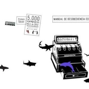 خرید و دانلود نسخه کامل کتاب Manual de desobediencia económica