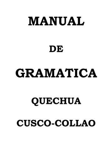 خرید و دانلود نسخه کامل کتاب Manual de gramatica Quechua Cusco-Collao_68b7c2e5b7d9b.jpeg خرید و دانلود نسخه کامل کتاب Manual de gramatica Quechua Cusco-Collao