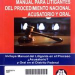 خرید و دانلود نسخه کامل کتاب Manual Para Litigantes del Procedimiento Nacional Acusatorio y Oral