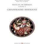 خرید و دانلود نسخه کامل کتاب Manuel de birman – grammaire birmane. Volume 2