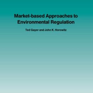 خرید و دانلود نسخه کامل کتاب Market-Based Approaches to Environmental Regulation (Foundations and Trends in Microeconomics)