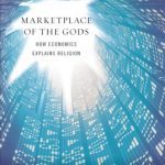 خرید و دانلود نسخه کامل کتاب Marketplace of the Gods: How Economics Explains Religion