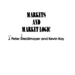 خرید و دانلود نسخه کامل کتاب Markets and Market Logic: Trading and Investing with a Sound Understanding and Approach