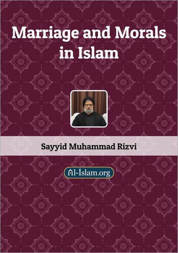 خرید و دانلود نسخه کامل کتاب Marriage and Morals in Islam_68cd3d0b5144d.jpeg خرید و دانلود نسخه کامل کتاب Marriage and Morals in Islam