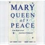 خرید و دانلود نسخه کامل کتاب MARY, QUEEN OF PEACE: Is the Mother of God Appearing in Medjugorje?