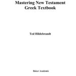 خرید و دانلود نسخه کامل کتاب Mastering New Testament Greek on CD-ROM: An Interactive Guide for Beginners. Books – Original Versions
