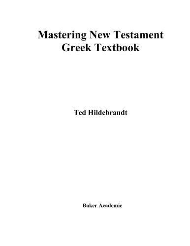 خرید و دانلود نسخه کامل کتاب Mastering New Testament Greek on CD-ROM: An Interactive Guide for Beginners. Books – Original Versions_68bb1a11d1792.jpeg خرید و دانلود نسخه کامل کتاب Mastering New Testament Greek on CD-ROM: An Interactive Guide for Beginners. Books – Original Versions