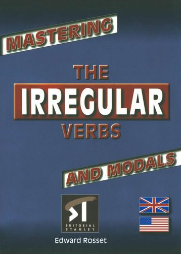 خرید و دانلود نسخه کامل کتاب Mastering – The Irregular Verbs and Modals (Spanish Edition)_68bfc8441befc.jpeg خرید و دانلود نسخه کامل کتاب Mastering – The Irregular Verbs and Modals (Spanish Edition)