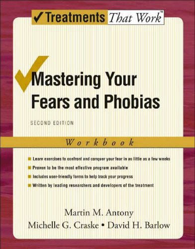 خرید و دانلود نسخه کامل کتاب Mastering Your Fears and Phobias: Workbook,Second Edition (Treatments That Work)_68ca2134c9bf1.jpeg خرید و دانلود نسخه کامل کتاب Mastering Your Fears and Phobias: Workbook,Second Edition (Treatments That Work)