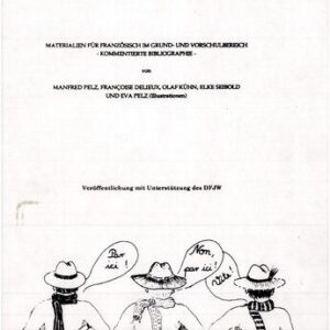 خرید و دانلود نسخه کامل کتاب Materialien für Französisch im Grund- und Vorschulbereich: kommentierte Bibliographie