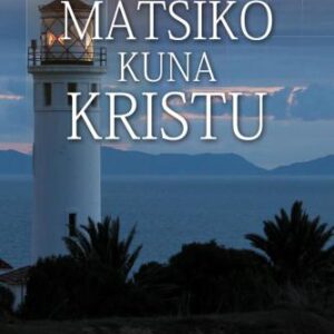خرید و دانلود نسخه کامل کتاب Matsiko kuna Kristu