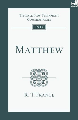 خرید و دانلود نسخه کامل کتاب Matthew (TNTC)_68cea26a82e76.jpeg خرید و دانلود نسخه کامل کتاب Matthew (TNTC)