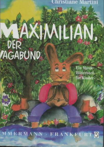 خرید و دانلود نسخه کامل کتاب Maximilian, der Vagabund_68bb09d4cbfe8.jpeg خرید و دانلود نسخه کامل کتاب Maximilian, der Vagabund