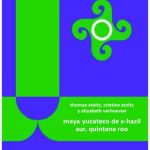 خرید و دانلود نسخه کامل کتاب Maya yucateco de X-Hazil Sur, Quintana Roo