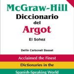 خرید و دانلود نسخه کامل کتاب McGraw-Hill Diccionario del Argot : El Sohez