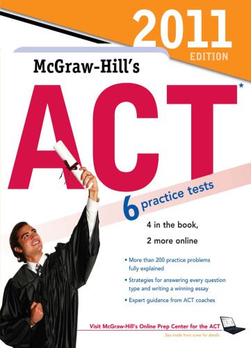 خرید و دانلود نسخه کامل کتاب McGraw-Hill’s ACT, 2011 Edition (Mcgraw Hill’s Act, 5th edition)_68bf27aca91e7.jpeg خرید و دانلود نسخه کامل کتاب McGraw-Hill’s ACT, 2011 Edition (Mcgraw Hill’s Act, 5th edition)