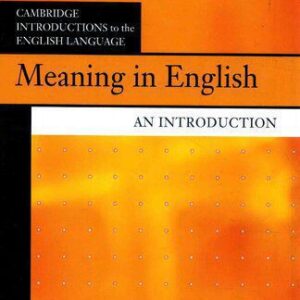 خرید و دانلود نسخه کامل کتاب Meaning in English: An Introduction