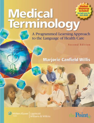 خرید و دانلود نسخه کامل کتاب Medical Terminology: A Programmed Learning Approach to the Language of Health Care, 2nd Edition_68c0ddcb6c0f1.jpeg خرید و دانلود نسخه کامل کتاب Medical Terminology: A Programmed Learning Approach to the Language of Health Care, 2nd Edition