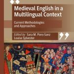خرید و دانلود نسخه کامل کتاب Medieval English in a Multilingual Context : Current Methodologies and Approaches