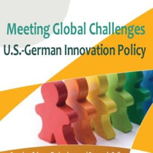 خرید و دانلود نسخه کامل کتاب Meeting Global Challenges: U.S.-German Innovation Policy