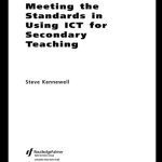 خرید و دانلود نسخه کامل کتاب Meeting the Standards in Using ICT for Secondary Teaching: A Guide to the ITTNC (Meeting the Standards Series)