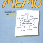 خرید و دانلود نسخه کامل کتاب Memo. Wortschatztraining und Fertigkeitstraining zum Zertifikat Deutsch als Fremdsprache Lehr- und Übungsbuch