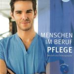 خرید و دانلود نسخه کامل کتاب Menschen im Beruf – Pflege A2: Deutsch als Fremdsprache – Kursbuch mit Audio-CD