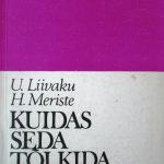 خرید و دانلود نسخه کامل کتاب Meriste Henno Kuidas seda tõlkida. Järeltormatusest eestinduseni