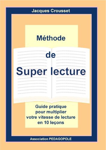 خرید و دانلود نسخه کامل کتاب Méthodes de super lecture_68c419f171f36.jpeg خرید و دانلود نسخه کامل کتاب Méthodes de super lecture