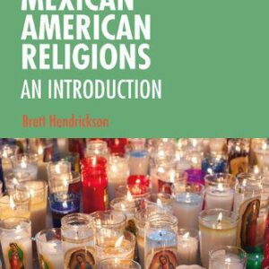 خرید و دانلود نسخه کامل کتاب Mexican American Religions: An Introduction