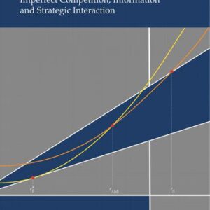 خرید و دانلود نسخه کامل کتاب Microeconomic Foundations II: Imperfect Competition, Information, and Strategic Interaction