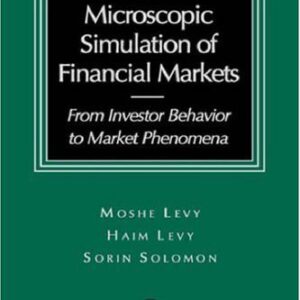 خرید و دانلود نسخه کامل کتاب Microscopic Simulation of Financial Markets: From Investor Behavior to Market Phenomena