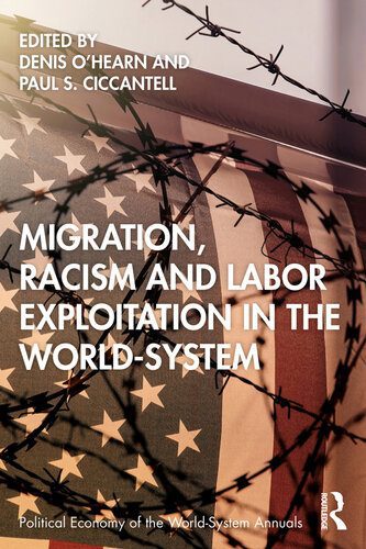 خرید و دانلود نسخه کامل کتاب Migration, Racism and Labor Exploitation in the World-System_68c7fd2008581.jpeg خرید و دانلود نسخه کامل کتاب Migration, Racism and Labor Exploitation in the World-System