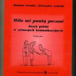 خرید و دانلود نسخه کامل کتاب Miło mi panią poznać. Język polski w sytuacjach komunikacyjnych