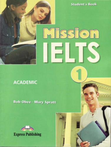خرید و دانلود نسخه کامل کتاب Mission IELTS 1 Student’s Book (International)_68becbdc030ad.jpeg خرید و دانلود نسخه کامل کتاب Mission IELTS 1 Student’s Book (International)