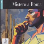 خرید و دانلود نسخه کامل کتاب Mistero a Roma (B1)