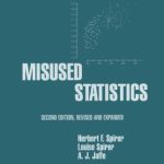 خرید و دانلود نسخه کامل کتاب Misused Statistics, Second Edition (Popular Statistics)
