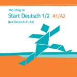 خرید و دانلود نسخه کامل کتاب Mit Erfolg zu Start Deutsch 1/2 (telc Deutsch A1/A2) (Testbuch)