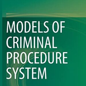 خرید و دانلود نسخه کامل کتاب Models of Criminal Procedure System