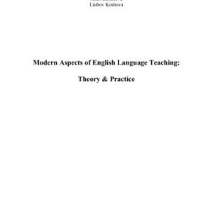 خرید و دانلود نسخه کامل کتاب Modern Aspects of English Language Teaching: Theory & Practice