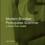 خرید و دانلود نسخه کامل کتاب Modern Brazilian Portuguese Grammar: A Practical Guide