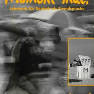 خرید و دانلود نسخه کامل کتاب Moment mal! Lehrwerk für Deutsch als Fremdssprache – Arbeitsbuch 1 (Audio)