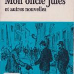 خرید و دانلود نسخه کامل کتاب Mon oncle Jules et autres nouvelles