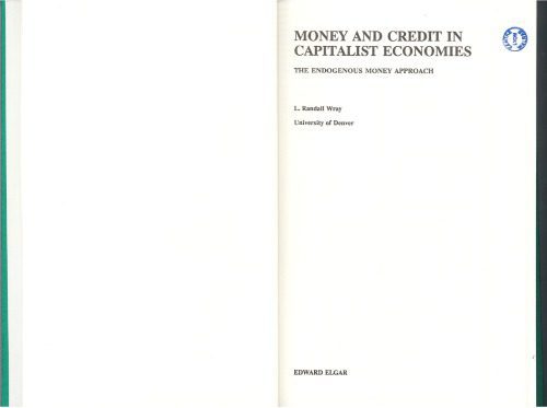 خرید و دانلود نسخه کامل کتاب Money and Credit in Capitalist Economies, The Endogenous Money Approach_68c88540e3435.jpeg خرید و دانلود نسخه کامل کتاب Money and Credit in Capitalist Economies, The Endogenous Money Approach