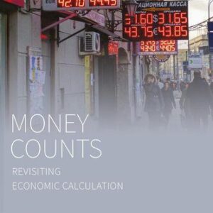 خرید و دانلود نسخه کامل کتاب Money Counts: Revisiting Economic Calculation