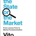 خرید و دانلود نسخه کامل کتاب Monitoring the State or the Market: From Laissez Faire to Market Fundamentalism