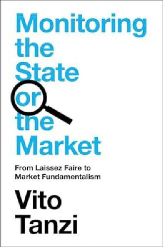 خرید و دانلود نسخه کامل کتاب Monitoring the State or the Market: From Laissez Faire to Market Fundamentalism_68c7e55cf1d59.jpeg خرید و دانلود نسخه کامل کتاب Monitoring the State or the Market: From Laissez Faire to Market Fundamentalism