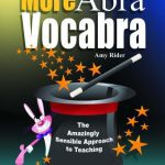 خرید و دانلود نسخه کامل کتاب More AbraVocabra: The Amazingly Sensible Approach to Teaching Vocabulary